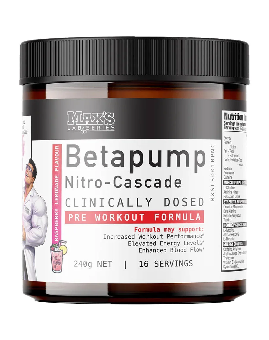 Max’s Betapump Nitro-Cascade