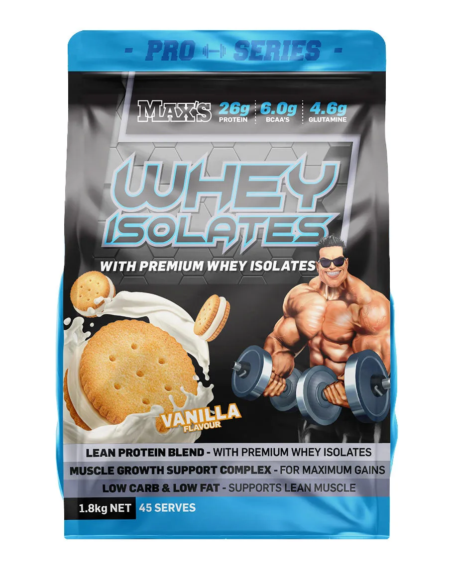 Max’s Pro Series Whey Isolate