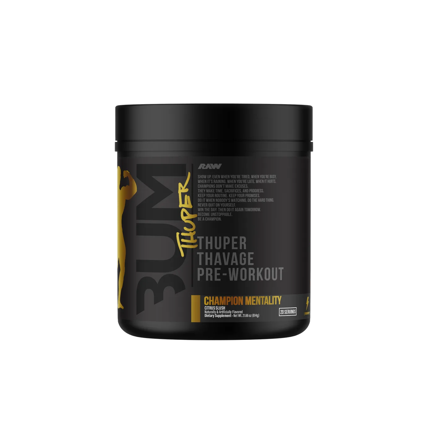 Thuper Thavage Pre-Workout Champion Mentality